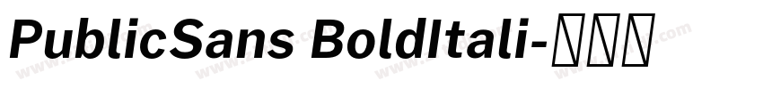 PublicSans BoldItali字体转换